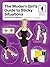 The Modern Girl's Guide to ...