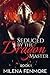 Seduced by the Dragon Master Book 1