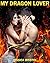 My Dragon Lover (My Shifter...