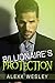 Billionaire's Protection