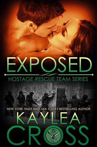 Exposed (Hostage Rescue Team, #6)