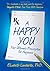 A Happy You: Your Ultimate ...
