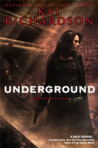 Underground (Greywalker, #3)