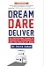 Dream, Dare, Deliver: The Inspirational Journey of Subhasish Chakraborty and the making of DTDC