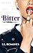 Bitter (Bitter #1)