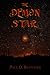 The Demon Star by Paul D. Batteiger