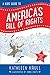 A Kids' Guide to America's Bill of Rights by Kathleen Krull