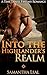 Into the Highlander's Realm