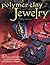 Polymer Clay Jewelry