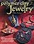Polymer Clay Jewelry by Debbie Jackson