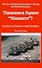 Tiananmen Square "Massacre"...
