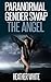 Paranormal Gender Swap: The Angel