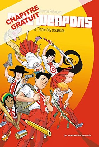 Five Weapons: Chapitre 1 gratuit (French Edition)