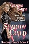 Shadow Child by Graeme   Smith