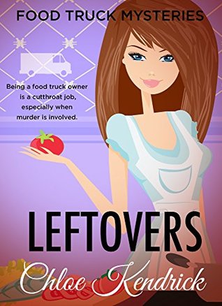 Leftovers (Food Truck Mysteries #3)