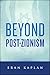 Beyond Post-Zionism by Eran Kaplan
