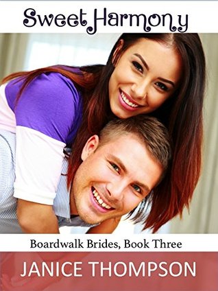 Sweet Harmony (Boardwalk Brides #3)