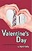 Valentine's Day by April Kelly