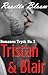 Romance: Trysts No. 3 - Tristan and Blair