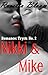 Romance: Trysts No. 2 Nikki & Mike