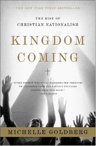 Kingdom Coming: The Rise of Christian Nationalism (Paperback)
