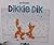 Dikkie Dik, ijskoud