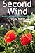 Second Wind: Journey to a n...