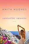 Santorini Sunsets by Anita Hughes