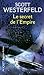 Le Secret de l'empire by Scott Westerfeld