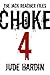 THE JACK REACHER FILES: CHOKE 4 (The Finale)