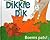 Dikkie Dik, boems pats!