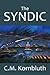 The Syndic and Other Science Fiction Adventures by C.M. Kornbluth (Halcyon Classics)