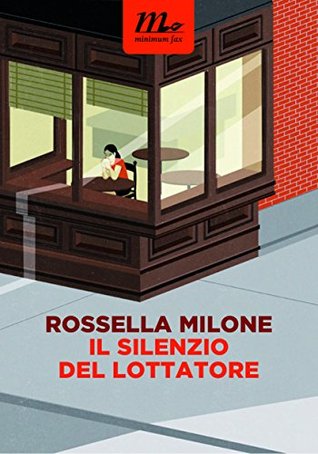 Il silenzio del lottatore (Kindle Edition)