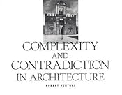 Complexity and Contradiction in Architecture