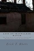 Lost on Skinwalker Ranch