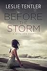 Before the Storm by Leslie Tentler