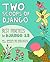 Two Scoops of Django: Best Practices for Django 1.8