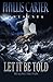 Let It Be Told by Phyllis Carter