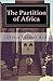 The Partition of Africa: a ...