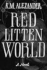 Red Litten World (The Bell Forging Cycle #3) Red Litten World (The Bell Forging Cycle #3)