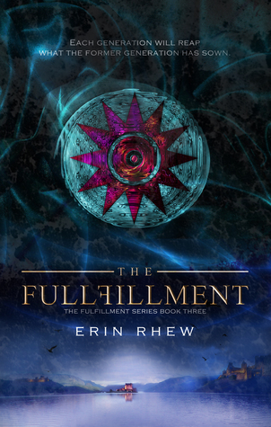 The Fulfillment (The Fulfillment Series #3)
