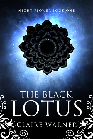 The Black Lotus (Night Flower, #1)