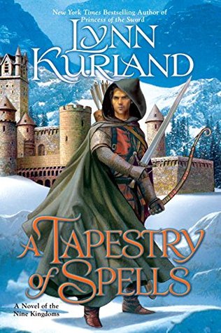A Tapestry of Spells (Nine Kingdoms #4)