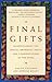 Final Gifts: Understanding ...