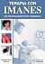 Terapia con imanes (Spanish Edition)