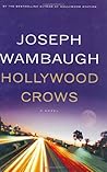 Hollywood Crows (Hollywood Station, #2) Hollywood Crows