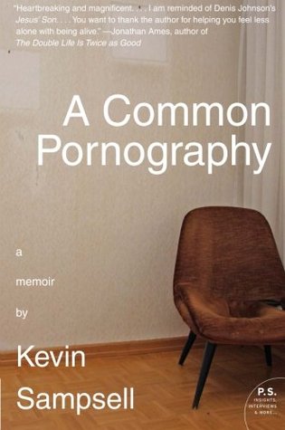 A Common Pornography (Paperback)