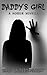 Daddy's Girl: A Horror Novella