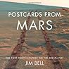 Postcards from Mars by Jim Bell