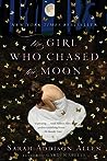 The Girl Who Chased the Moon by Sarah Addison Allen